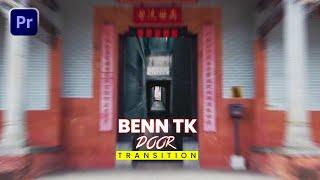 Benn TK Door Transition – Premiere Pro Tutorial