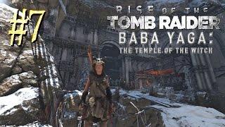 Rise of the Tomb Raider: Baba Yaga ► Секреты во тьме ► Конец #7