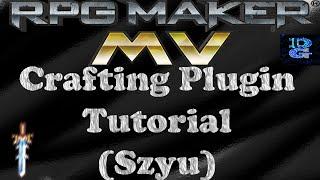 RPG Maker MV Crafting Plugin Tutorial (Szyu)