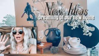 NEW HOME NEW IDEAS • Dreaming up Decor • SHOP with ME