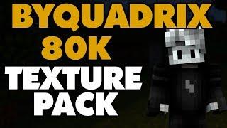 ByQuadrix TEXTURE PACK! [80k] 1.16/1.15/1.14/1.13/1.12/1.11/1.10/1.9/1.8 & DOWNLOAD LINK