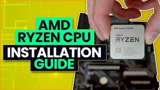 AMD Ryzen CPU Installation Guide