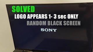 SONY logo OFF randomly SOLVED