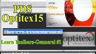 Optitex PDS 15: How To Use Toolbars-General #1