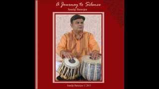 A Journey to Silence -  Traditional Kaida by Sandip Banerjee
