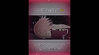 Is Sakura dead? (Sasuke Retsuden) | #sakura #sasuke #retsuden #fyp