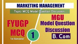 FYUGP Model Question Discussion (Part 1) | Marketing Management | MGU | Malayalam Explanation