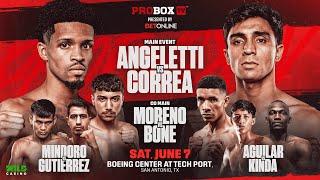 ProBoxTV Contender Series | Angeletti vs Correa | Sat. June 7th, 5:00pm ET, 2:00pm PT