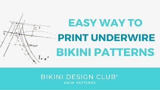 Learn how to 𝗣𝗥𝗜𝗡𝗧 𝗨𝗡𝗗𝗘𝗥𝗪𝗜𝗥𝗘 𝗕𝗶𝗸𝗶𝗻𝗶 𝗽𝗮𝘁𝘁𝗲𝗿𝗻𝘀 by Bikini Design Club * DIIY BIKINI