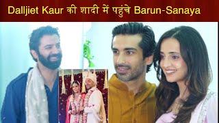 Barun Sobti -Sanaya Irani ,Mohit Sehgal attend Dalljiet Kaur's wedding