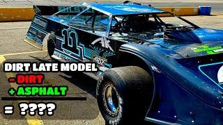 What happens when you put a DIRT late model on ASPHALT?