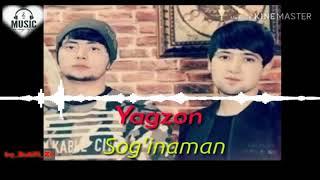 Yagzon guruhi - Sog'inaman (music version)