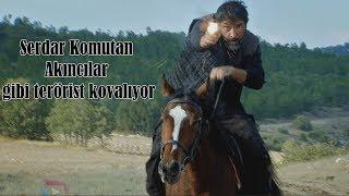 SUNGURLAR - Serdar Komutan Akıncılar gibi terörist kovalıyor