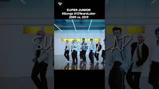 SJ: 2009 vs. 2019 #superjunior #kpop #songs #10yearslater