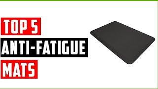 Best Anti-Fatigue Mats 2024 | Top 5 Anti-Fatigue Mats Reviews | Top Picks for Ultimate Comfort