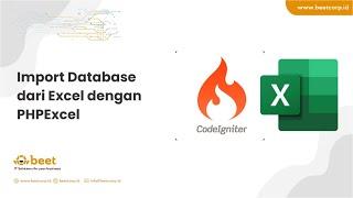 Import Excel ke Database dengan PHPExcel - Codeigniter