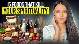 Top Five Foods To Avoid On Your Spiritual Journey: Eating Those Foods Will Lower Your Vibration