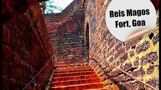 Must Visit Places in Goa - Reis Magos Fort, Goa