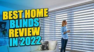 Top 5 Best Home Blinds Review In 2023