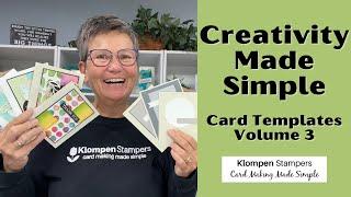 Creativity Made Simple Volume 3: Easy Card Templates To Make