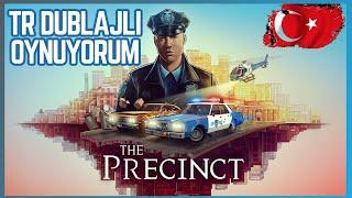 The Precinct FULL Demo TÜRKÇE DUBLAJ