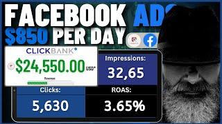 PROVEN! Facebook Ads CLICKBANK Affiliate Marketing To Make $850/DAY Step By Step Course