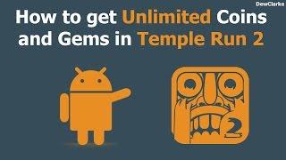 Unlimited Coins and Gems - Temple Run 2