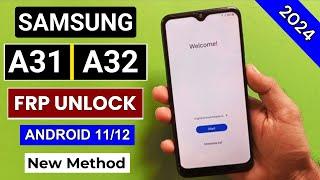 Samsung A31/A32 Frp Bypass Android 11/12 | Reset Google Account Lock | Without PC