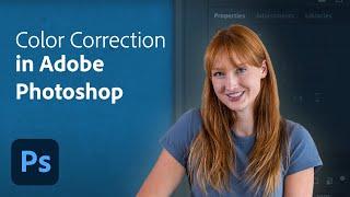 How to do Color Correction in Adobe Photoshop | Adobe Photoshop