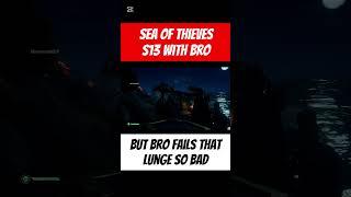 SEA OF THIEVES But BRO Failed That SWORD LUNGE So Bad