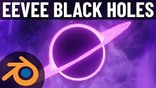 Creating a Black Hole Scene in EEVEE (Blender 2.8)