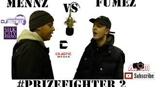 #PrizeFighter2 - Mennz Vs Fumez