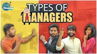 Types Of Managers | Chill Maama || Tamada Media