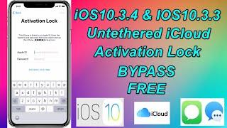 iOS10.3.4-10.3.3 Untethered iCloud Actiavtion Lock Bypass Fix Notification,iCloud Service & Apps.