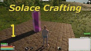 Solace Crafting [Early Access] (Gameplay) - EP 1 - Beginnings