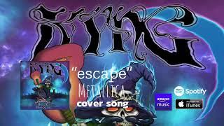 KYNG "Escape" (Metallica cover) [Official Visualizer]