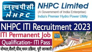 NHPC ITI Recruitment 2023