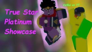 **NEW** TRUE STAR PLATINUM SHOWCASE (ft. VelBoi) | A Bizarre Day Modded | Roblox