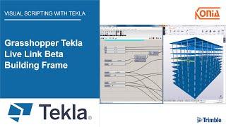 Grasshopper Tekla Live Link Beta Building Frame