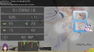 yuikonnu - Heart no Atoaji [Left] + HDDT 9.77* pass by My Angel DanyL