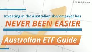 Australian ETF Guide [How to invest in Australian Shares ETFs]