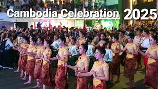 Cambodia Celebration Parade ,Happy New Year 2025 សាទរកម្ពុជា 