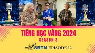 Tiếng Hạc Vàng Vòng Loại 2024 | Episode 12 | SBTN Senior Voice 2024 - Season 3