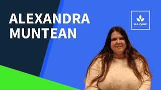 Alexandra Muntean despre ELA CLINIC