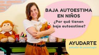 Autoestima para Niños | Cómo Ayudar a un Hijo con Baja Autoestima