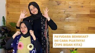 Payudara BENGKAK? Ini Cara Pijatnya! (Tips Bidan Kita)