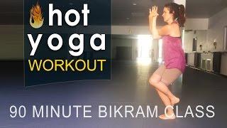 Hot Yoga ~ Full Bikram Yoga Class (90 minutes)