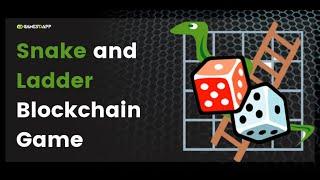 Snake & Ladder Blockchain Dapp Game Development