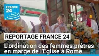 Synode à Rome : l'ordination des femmes prêtres en marge de l'Église • FRANCE 24