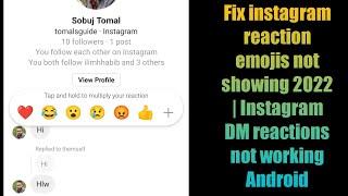 Fix instagram reaction emojis not showing 2022 | Instagram DM reactions not working Android